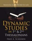 Image for Dynamic Studies in 1St &amp; 2Nd Thessalonians: Bringing God&#39;s Word to Life