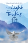 Image for New Light on Old Truths