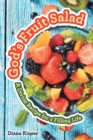 Image for God&#39;s Fruit Salad: A Divine Recipe for a Filling Life