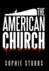 Image for The American Church