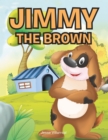 Image for Jimmy the Brown