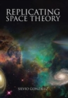 Image for Replicating Space Theory