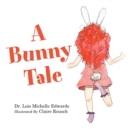 Image for A Bunny Tale