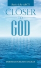 Image for Closer to God