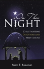 Image for On This Night: Christmastime Devotions and Meditations