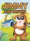 Image for Jimmy the Brown