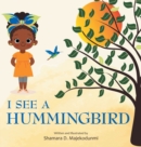 Image for I See a Hummingbird