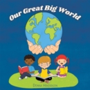 Image for Our Great Big World