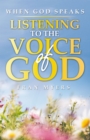 Image for When God Speaks : Listening to the Voice of God