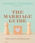 Image for Marriage Guide: God Ordains It, You Establish It