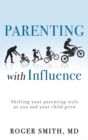 Image for Parenting with Influence