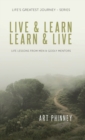 Image for Live &amp; Learn / Learn &amp; Live : Lessons from Men &amp; Godly Mentors