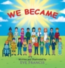 Image for We Became