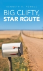 Image for Big Clifty, Star Route