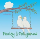 Image for Pauley &amp; Pollyanna