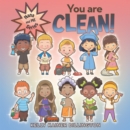 Image for You Are Clean!