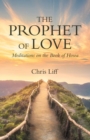 Image for Prophet of Love: Meditations on the Book of Hosea