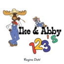 Image for Ike &amp; Abby 123&#39;S