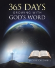Image for 365 Days Growing With God&#39;s Word