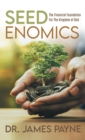 Image for Seedenomics : The Financial Foundation For The Kingdom of God