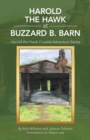 Image for Harold the Hawk at Buzzard B. Barn : Harold the Hawk Cousins Adventure Series