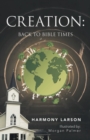 Image for Creation : Back to Bible Times