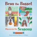 Image for Beau the Basset Discovers the Seasons