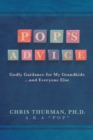 Image for Pop&#39;s Advice: Godly Guidance for My Grandkids . . . and Everyone Else