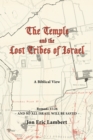 Image for The Temple and the Lost Tribes of Israel