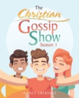 Image for Christian Gossip Show: Season 1