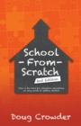 Image for School from Scratch : 2Nd Edition