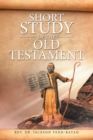Image for Short Study of the Old Testament