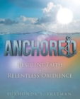 Image for Anchored