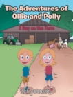 Image for Adventures of Ollie and Polly: A Day on the Farm