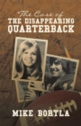 Image for Case of the Disappearing Quarterback