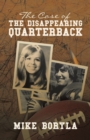 Image for The Case of the Disappearing Quarterback
