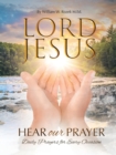 Image for Lord Jesus, Hear Our Prayer