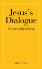 Image for Jesus&#39;s Dialogue