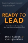 Image for Ready to Lead : Essential Questions for Empowering Black Leadership in the Multiethnic Church