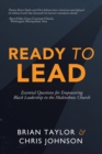 Image for Ready to Lead: Essential Questions for Empowering Black Leadership in the Multiethnic Church