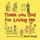 Image for Thank You God for Loving Me
