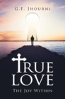 Image for True Love: The Joy Within