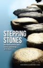 Image for Stepping Stones : Blended Families and Bonus Parenting at Its Best.