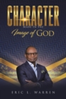 Image for Character: Made in the Image of God
