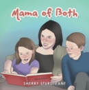 Image for Mama of Both