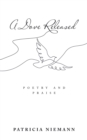 Image for Dove Released: Poetry and Praise