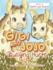 Image for Gigi &amp; Jojo: Bullying Hurts