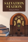 Image for Salvation Station: Tuning into Wisdom