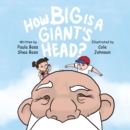 Image for How Big Is A Giant&#39;s Head