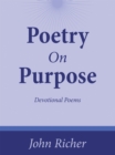 Image for Poetry on Purpose: Devotional Poems